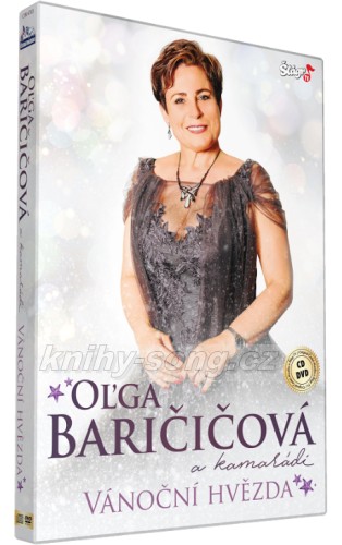 Oľga Baričičová a kamarádi - Vánoční hvězda, CD+DVD