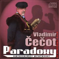 Vladimír Čečot - Paradoxy 