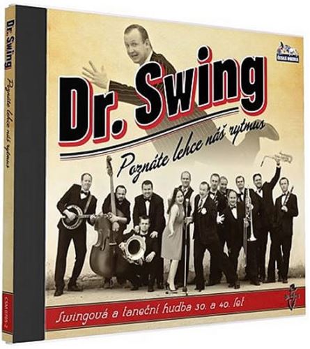 Dr. Swing - Poznáte lehce náš Rytmus 