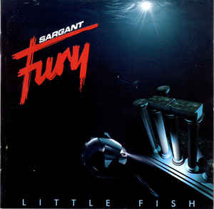 Sargant Fury - Little fish