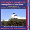 Spievajuce Slovensko 1