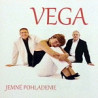 VEGA - Jemne pohladenie