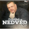 Frantisek Nedved - Ve Svych Pisnich Zijes Dal (CD)