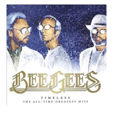 Bee Gees - Timeless - The All-Time Greatest Hits