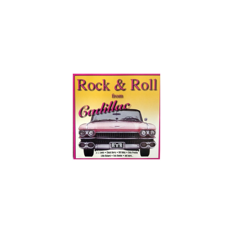 Rock & Roll from Cadillac