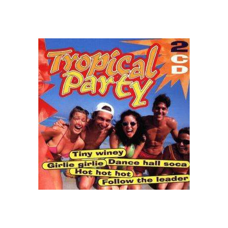 Tropical Party   2CD