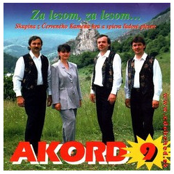 AKORD  9 - Za lesom, za lesom /KAZETA !/