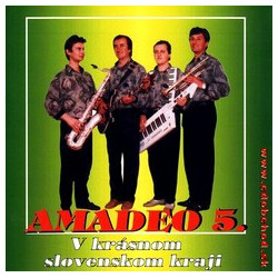 AMADEO 5 - V krasnom slovenskom kraji /KAZETA !/