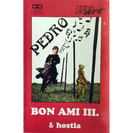 BON AMI 3. - Pedro /KAZETA !/