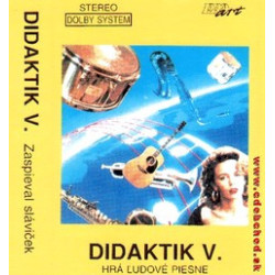 DIDAKTIK 5 - Zaspieval slavicek /KAZETA !/