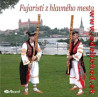 FUJARISTI 4. - Z hlavneho mesta  /KAZETA !/