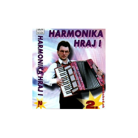 HARMONIKA HRAJ !  2. - /KAZETA !/