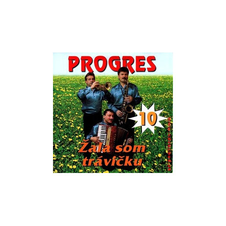 PROGRES 10 - Zala som travicku /KAZETA !/