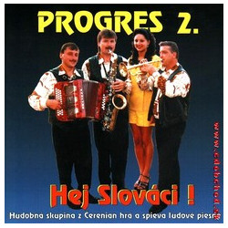 PROGRES 2 - Hej Slovaci /KAZETA !/