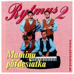 RYTMUS 2 - Mamina patdesiatka /KAZETA !/