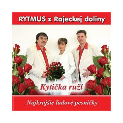 Rytmus z Rajeckej doliny - Kyticka ruzi /KAZETA !/