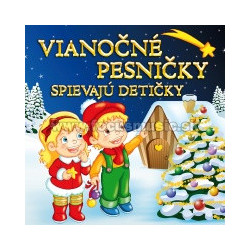 Vianocne pesnicky spievaju deticky: VARIOUS, CD (1 CD)