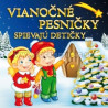 Vianocne pesnicky spievaju deticky: VARIOUS, CD (1 CD)