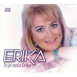 ERIKA DANISOVA - To je nasa Erika