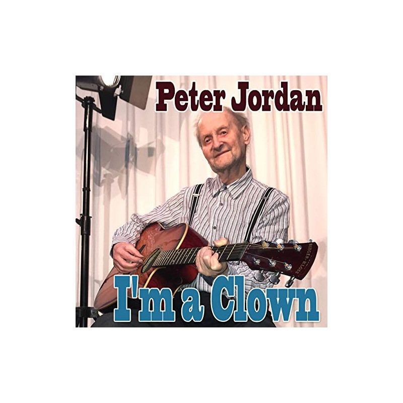 Peter Jordan -  Im a Clown