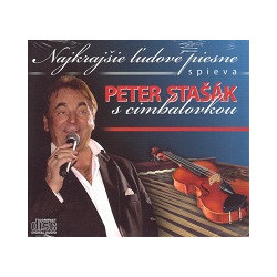 Peter Stasak - Najkrajsie ludove piesne