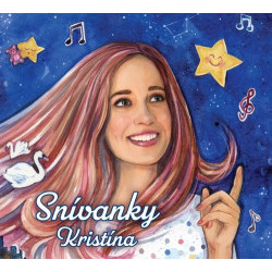 Kristina - Snivanky CD