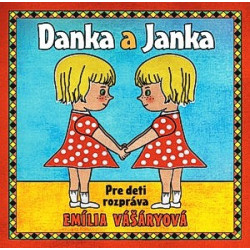 Maria Durickova: Danka a Janka