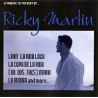 A tribute to the best of Ricky Martin