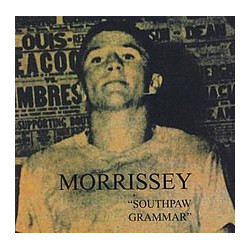 Morrissey - Southpaw Grammar