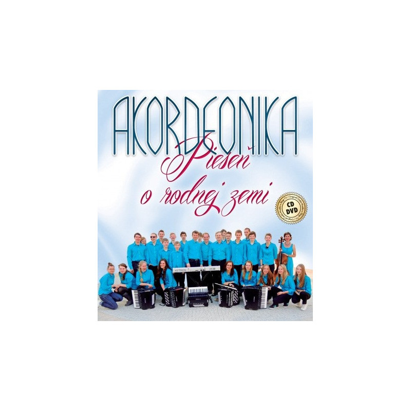 Akordeonika - Piesen o rodnej zemi 1 CD + 1 DVD