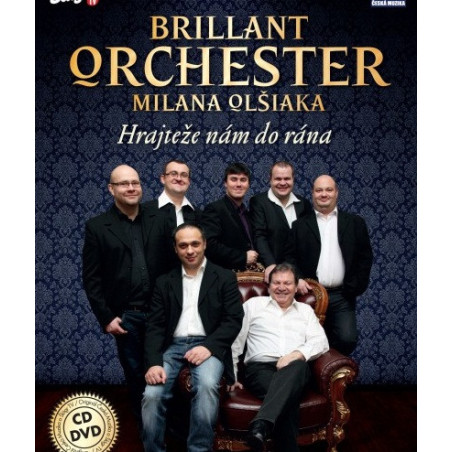 BRILLANT ORCHESTER M. Olsiaka - Hrajteze nam do rana 1 CD + 1 DVD