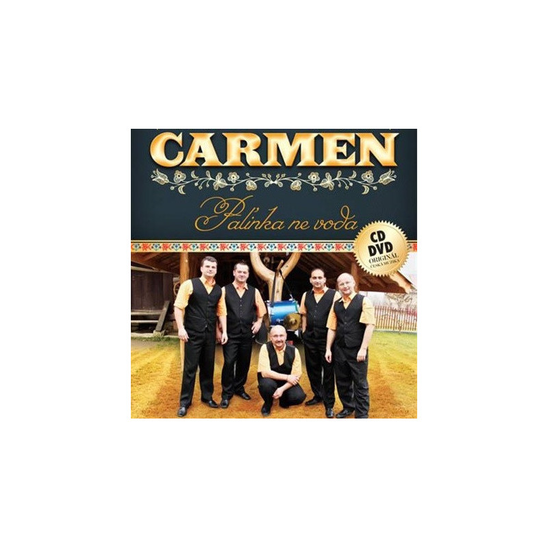 CARMEN - Palinka ne voda 1 CD + 1 DVD