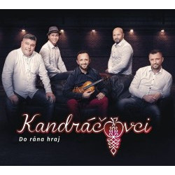 Kandracovci - Do rana hraj CD