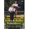 Katka a dedko - Biela ruza 1CD+1DVD