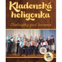 Kladenska heligonka - Chaloupky pod horama 1CD+1DVD