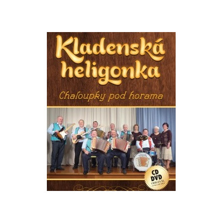 Kladenska heligonka - Chaloupky pod horama 1CD+1DVD