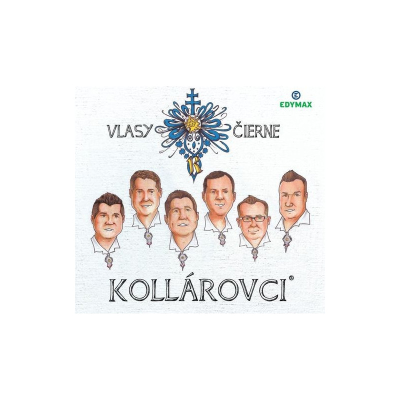 Kollarovci - Vlasy cierne CD