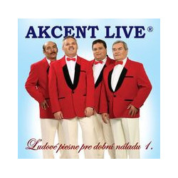 AKCENT LIVE  LUDOVE PIESNE PRE DOBRU NALADU 1