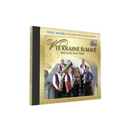 MALA MUZIKA NAUSE PEPIKA - V te krasne Sumave (1cd)