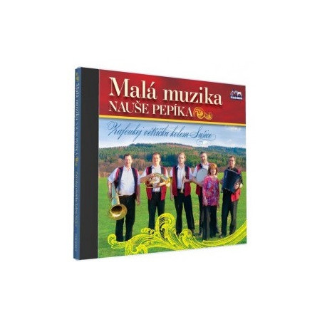 MALA MUZIKA NAUSE PEPIKA - Zafoukej vetricku (1cd)