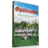 OPATOVANKA - Opatovsky kostolicek DVD