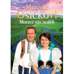 Osickovi - Morava nas nedeli CD+DVD