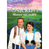 Osickovi - Morava nas nedeli CD+DVD