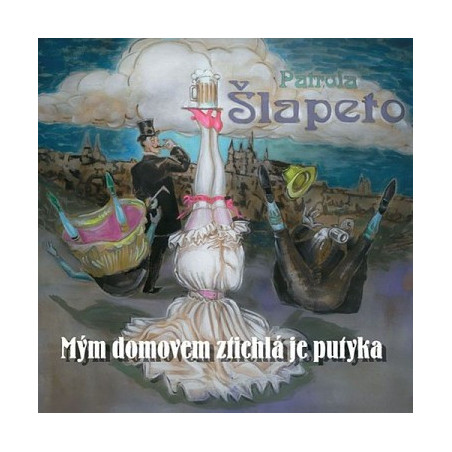 Patrola Slapeto : Mym domovem je ztichla putyka CD+DVD