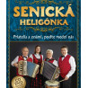 Senicka heligonka - Priatelia a znami, podte medzi nas 1 CD + 1 DVD