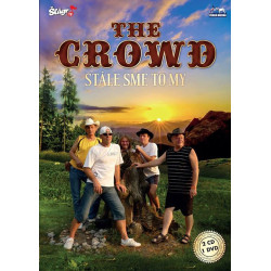 THE CROWD - Stale sme to my