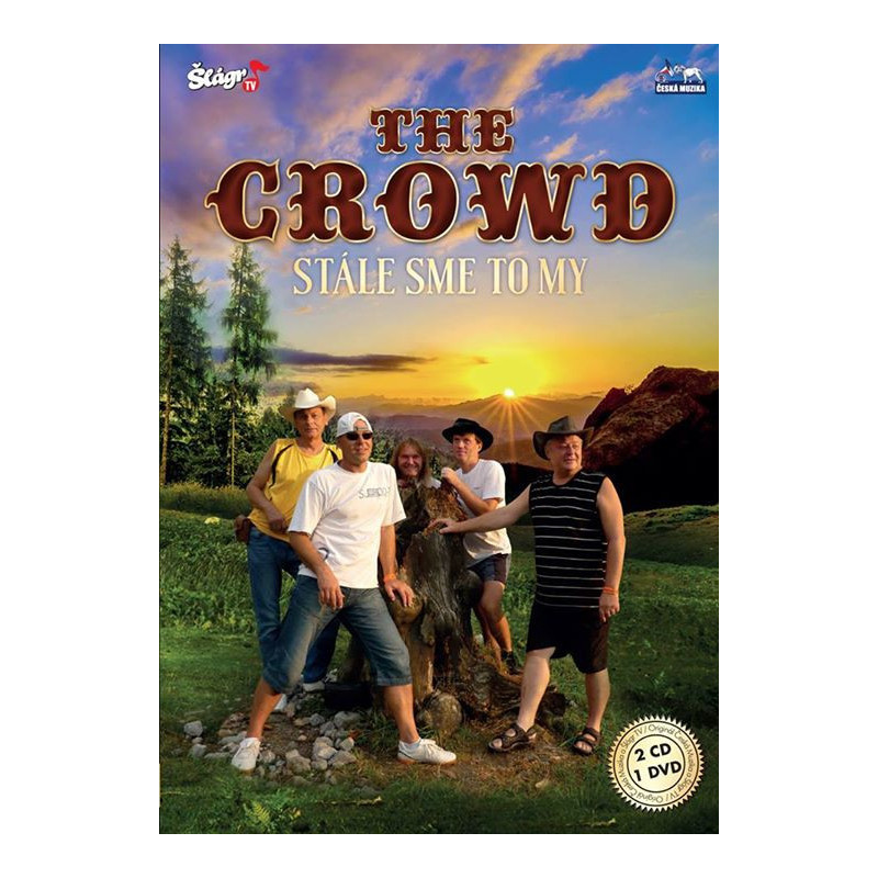 THE CROWD - Stale sme to my