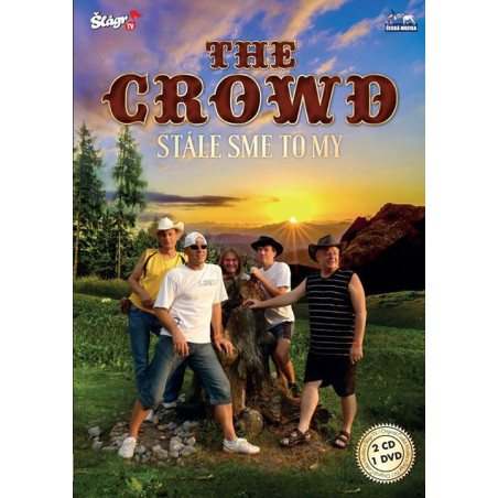 THE CROWD - Stale sme to my