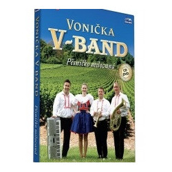 VONICKA V - BAND - Pesnicko milovana CD+DVD