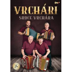 VRCHARI - Srdce vrchara CD+DVD